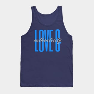 Love & Authenticity Tank Top